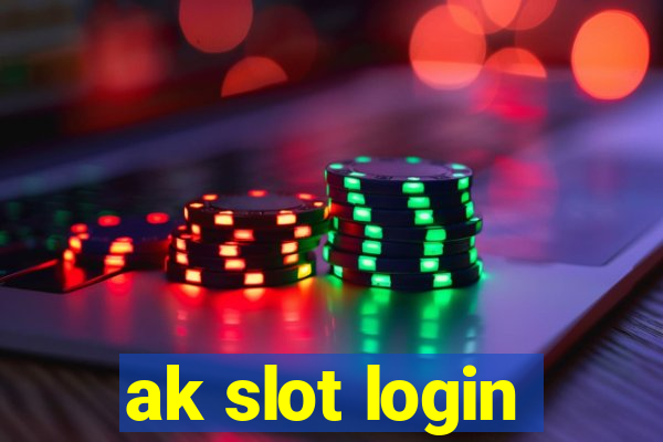 ak slot login